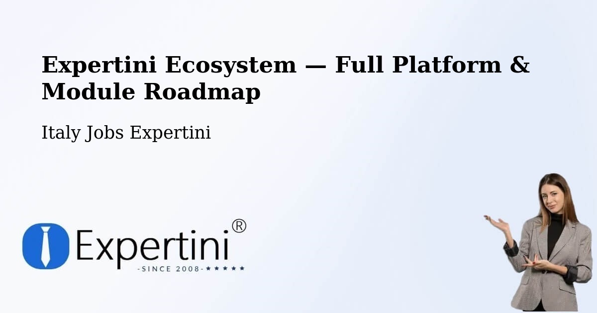 Expertini Ecosystem — Full Platform & Module Roadmap – Cassino