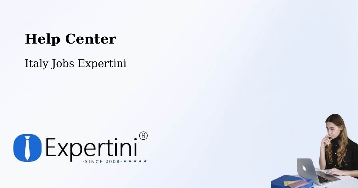 Help Center – Cassino - Italy Jobs Expertini