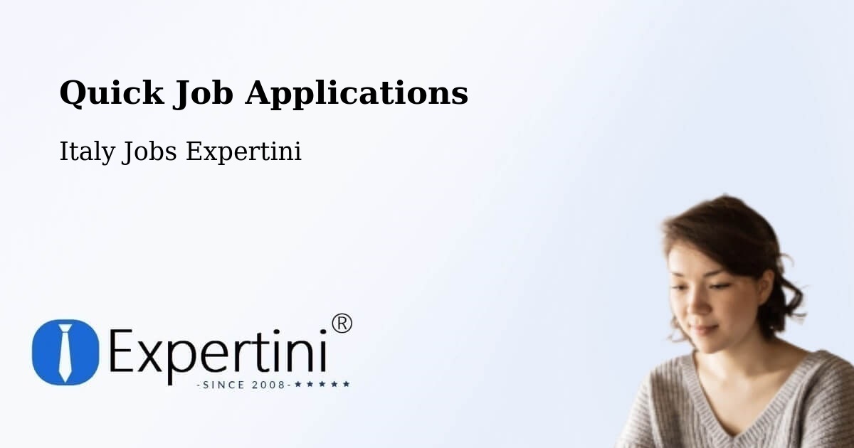 Quick Apply Feature – Cassino - Italy Jobs Expertini