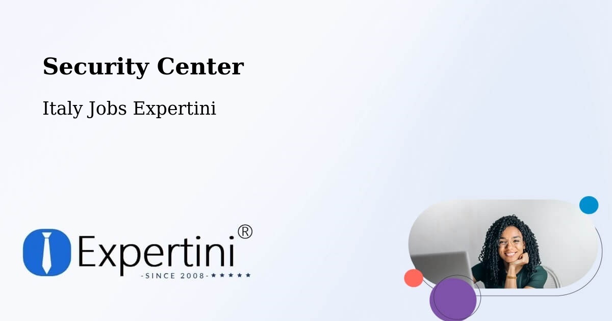 Security & Compliance – Cassino - Italy Jobs Expertini